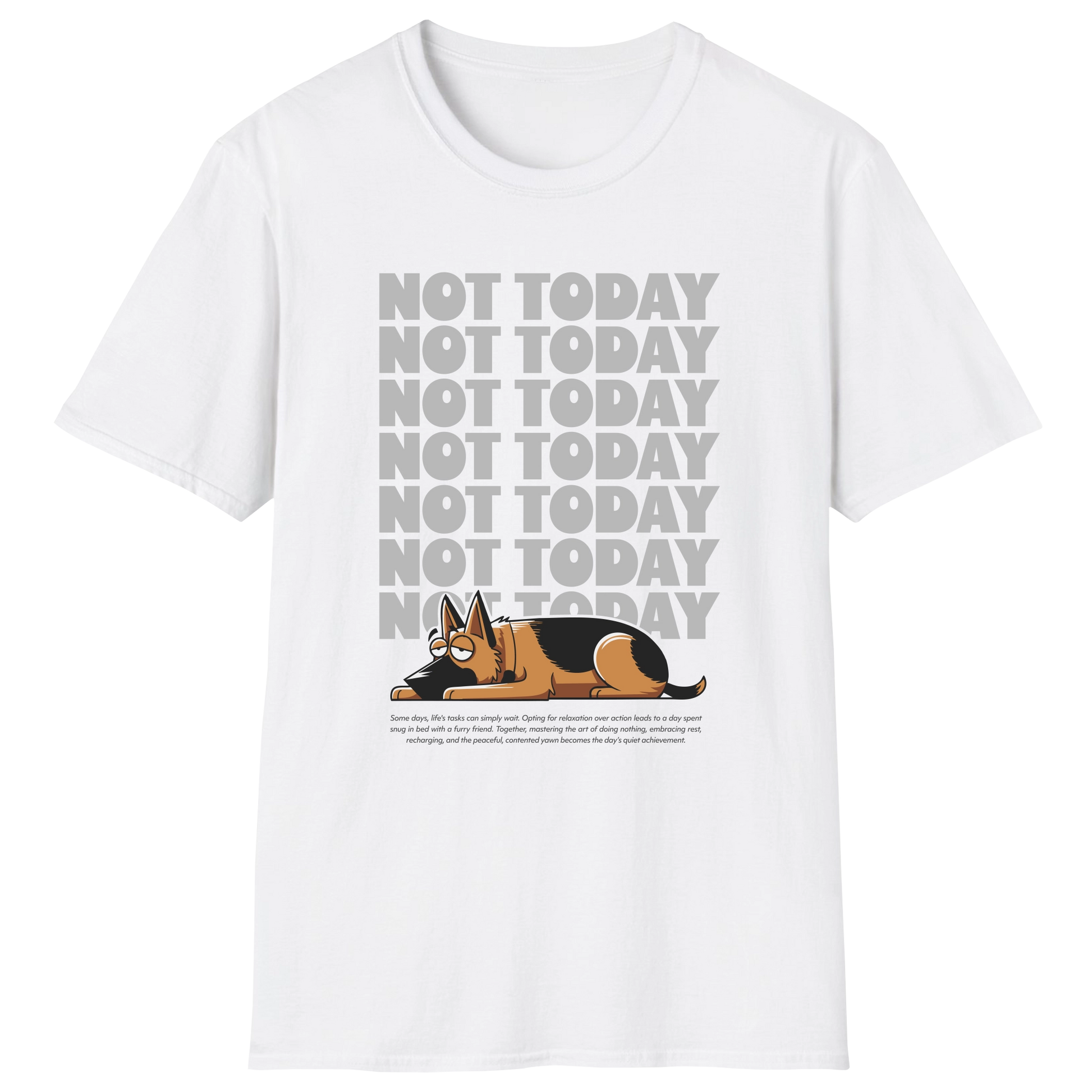 flatlay-german_shepherd-not_today-t_shirt-white